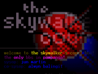 The SkyWalker's Court BBS. The only BBS in Pampanga. Por-eber!  ;-)